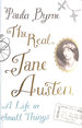 The Real Jane Austen: a Life in Small Things