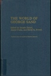 The World of George Sand: (Contributions in Women's Studies)