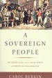 A Sovereign People the Crises of the 1790s and the Birth of American Nationalism