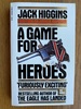 A Game for Heroes