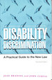 Disability Discrimination: a Practical Guide