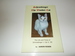 Schroedinger the Wonder Cat: the Life and Times of Schroedinger J. Cat Jr. III