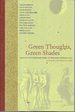 Green Thoughts, Green Shades: Essays By Contemporary Poets on the Early Modern Lyric