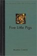 Five Little Pigs (the Agatha Christie Collection}