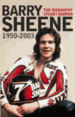 Barry Sheene, 1950-2003: the Biography