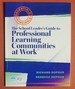 The School Leader's Guide to Professional Learning Communities at Work (Essentials for Principals)