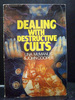 Dealing With Destructive Cults