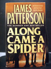 Along Came a Spider the First Book in the Alex Cross