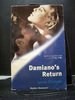 Damiano`S Return the Second Book in the Latin Lovers