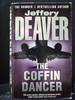 The Coffin Dancer Second in Lincoln Rhyme Series