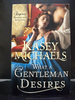 What a Gentleman Desires the Third Book in the Redgraves