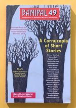 Banipal 49: Magazine of Modern Arab Literature Number 49, Spring 2014, "a Cornucopia of Short Stories"