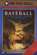 Ken Burns' Baseball: Extra Innings