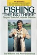 Fishing the Big Three-Tarpon, Bonefish, Atlantic Salmon
