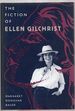 The Fiction of Ellen Gilchrist