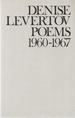 Denise Levertov Poems 1960-1967