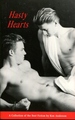 Hasty Hearts: a Collection of the Best Fiction By Ken Anderson