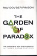 The Garden of Paradox the Essence of Non Dual Kabbalah in Three Conversations