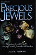 Precious Jewels: the Roadmap to a Child's Heart-a Delightful Resources for Mothers and Teachers