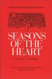 Seasons of the Heart: in Quest of Faith; Princeton Theological Monograph Series