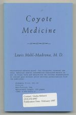 Coyote Medicine: Lessons From Native American Healing