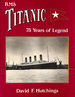 Rms "Titanic": a Modern Legend