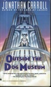 Outside the Dog Museum