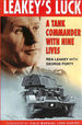 Leakey's Luck: a Tank Commander With Nine Lives