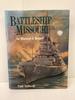 Battleship Missouri, an Illustrated History