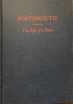 Portsmouth: the life of a town.