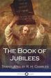 The Book of Jubilees: Ancient Text on the Laws of Moses