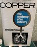 Copper the Anatomy of an Industry