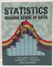 Statistics: Making Sense of Data