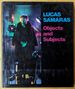 Lucas Samaras: Objects and Subjects