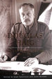 Douglas Haig: War Diaries and Letters 1914-1918