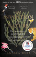 The Invention of Nature: the Adventures of Alexander Von Humboldt, the Lost Hero of Science: Costa & Royal Society Prize Winner: the Adventures of...Science: Costa & Royal Society Prize Winner