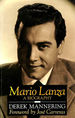Mario Lanza: a Biography