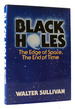 Black Holes the Edge of Space, the End of Time