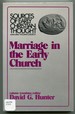 Marriage in the Early Church