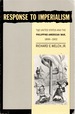 Response to Imperialism: The United States and the Philippine-American War, 1899-1902