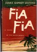 Fia Fia a Novel of the South Pacific