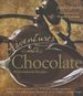 Adventures With Chocolate: 80 Sensational Recipes