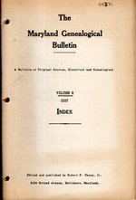 The Maryland Genealogical Bulletin: Volume 8: 1937, Index