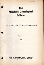 The Maryland Genealogical Bulletin: Volume 9: 1938, Index