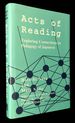 Acts of Reading: Exploring Connections in Pedagogy of Japanese