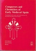 Conquerors and Chroniclers of Early Medieval Spain (Translated Texts for Historians, Volume 9)