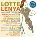 Lotte Lenya Sings American & Berlin Theater Songs of Kurt Weill