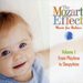 The Mozart Effect - Music for Babies, Vol. 1: From Playtime to Sleepytime