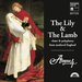 The Lily and the Lamb: Chant and Polyphony from Medieval England