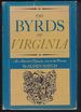 The Byrds of Virginia: an American Dynasty, 1670 to the Present